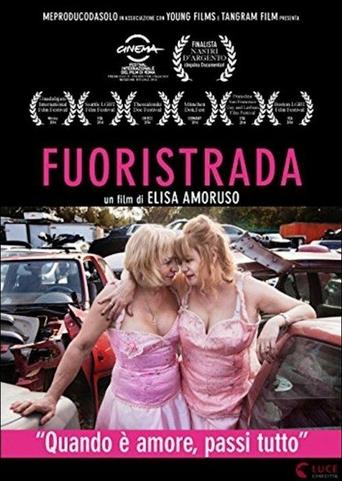 Fuoristrada - Film completo in Altadefinizione Fuoristrada streaming in alta definizione