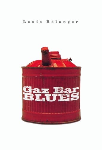 Gaz Bar Blues - Film completo in Altadefinizione Gaz Bar Blues streaming in alta definizione