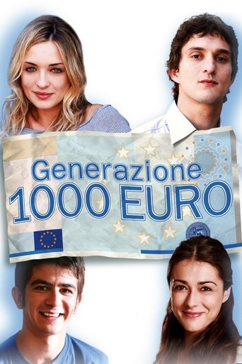 Guarda Generazione 1000 euro in Altadefinizione Generazione 1000 euro streaming film HD poster