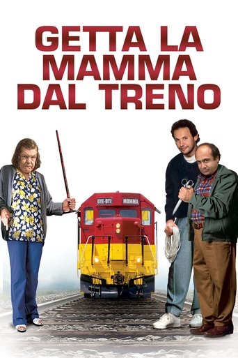 Guarda Getta la mamma dal treno in Altadefinizione Getta la mamma dal treno streaming film HD poster