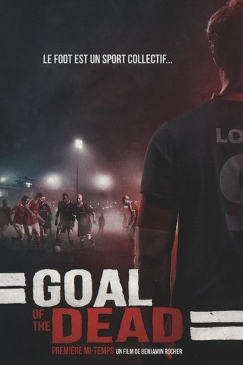 Goal of the Dead streaming in alta definizione