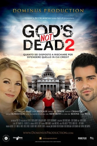Guarda God's Not Dead 2 - Dio non è morto 2 in Altadefinizione God's Not Dead 2 - Dio non è morto 2 streaming film HD poster