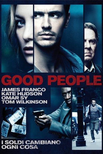 Good People - Film completo in Altadefinizione Good People streaming in alta definizione