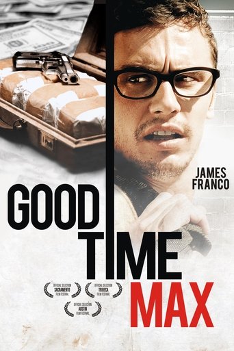 Good Time Max - Film completo in Altadefinizione Good Time Max streaming in alta definizione