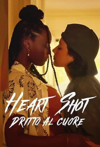 Heart Shot - Dritto al cuore - Film completo in Altadefinizione Heart Shot - Dritto al cuore streaming in alta definizione