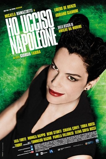 Ho ucciso Napoleone streaming film HD poster