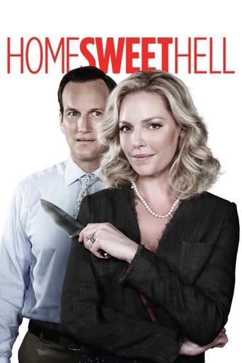 Home Sweet Hell streaming in alta definizione
