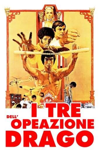 I 3 dell'Operazione Drago streaming in alta definizione