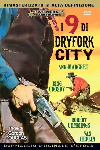 I 9 di Dryfork City - Film completo in Altadefinizione I 9 di Dryfork City streaming in alta definizione