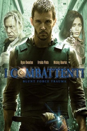 I combattenti - Blunt Force Trauma streaming in alta definizione
