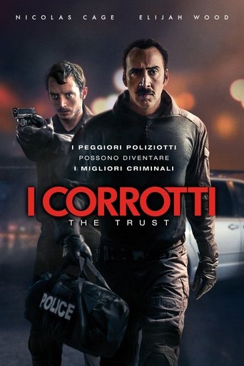 I corrotti - The Trust streaming film HD poster