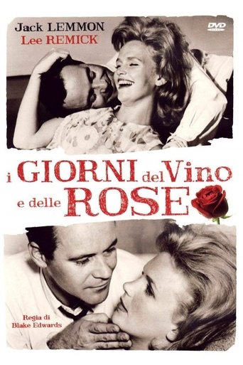 I giorni del vino e delle rose - Film completo in Altadefinizione I giorni del vino e delle rose streaming in alta definizione
