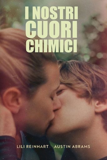I nostri cuori chimici - Film completo in Altadefinizione I nostri cuori chimici streaming in alta definizione
