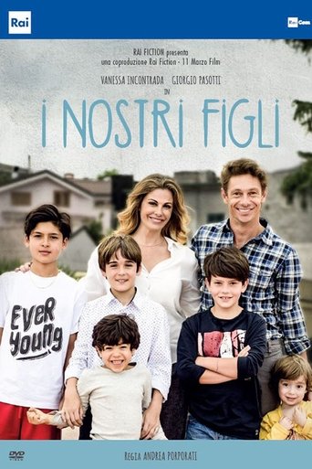 I nostri figli streaming film HD poster