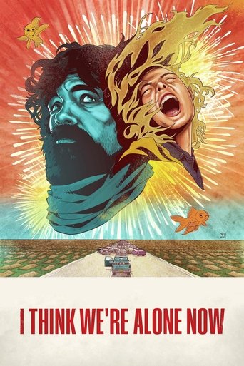 Guarda I Think We're Alone Now in Altadefinizione I Think We're Alone Now streaming film HD poster