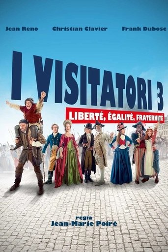 I visitatori 3 - Liberté, Egalité, Fraternité streaming film HD poster