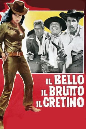 Il bello, il brutto, il cretino - Film completo in Altadefinizione Il bello, il brutto, il cretino streaming in alta definizione