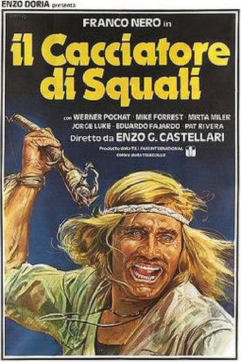 Il cacciatore di squali - Film completo in Altadefinizione Il cacciatore di squali streaming in alta definizione