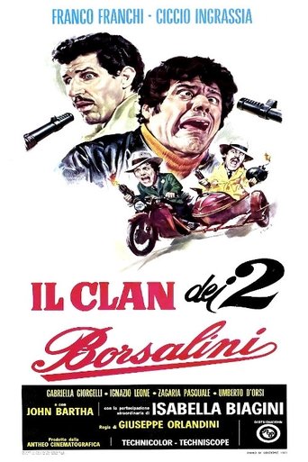 Il clan dei due Borsalini - Film completo in Altadefinizione Il clan dei due Borsalini streaming in alta definizione