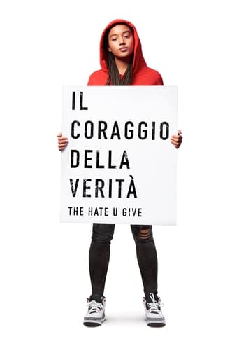 Il coraggio della verità - The Hate U Give - Film completo in Altadefinizione Il coraggio della verità - The Hate U Give streaming in alta definizione