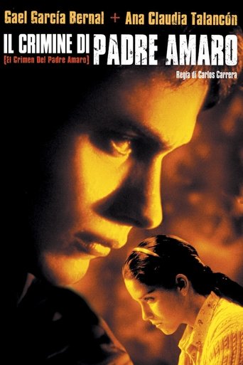 Il crimine di padre Amaro - Film completo in Altadefinizione Il crimine di padre Amaro streaming in alta definizione