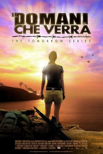 Il domani che verrà - The Tomorrow Series streaming film HD poster