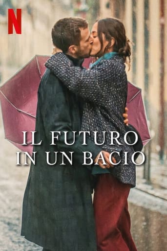 Il futuro in un bacio - Film completo in Altadefinizione Il futuro in un bacio streaming in alta definizione