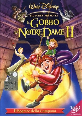 Il gobbo di Notre Dame II - Il segreto della campana - Film completo in Altadefinizione Il gobbo di Notre Dame II - Il segreto della campana streaming in alta definizione