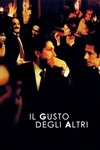 Il gusto degli altri - Film completo in Altadefinizione Il gusto degli altri streaming in alta definizione