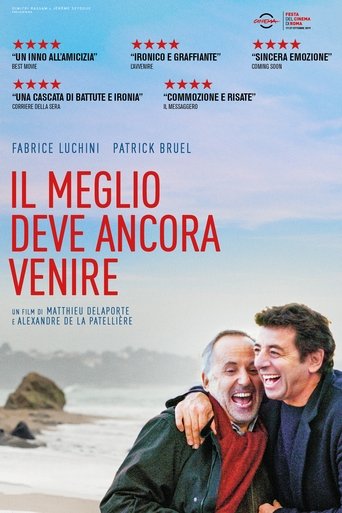 Il meglio deve ancora venire - Film completo in Altadefinizione Il meglio deve ancora venire streaming in alta definizione