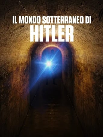 Il mondo sotterraneo di Hitler