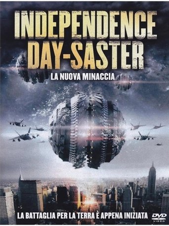 Independence Day-Saster - La nuova minaccia - Film completo in Altadefinizione Independence Day-Saster - La nuova minaccia streaming in alta definizione