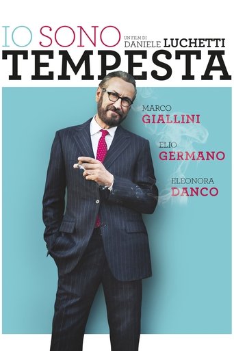 Guarda Io sono Tempesta in Altadefinizione Io sono Tempesta streaming film HD poster