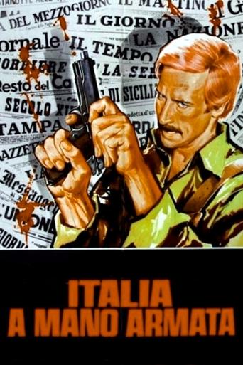 Italia a mano armata - Film completo in Altadefinizione Italia a mano armata streaming in alta definizione