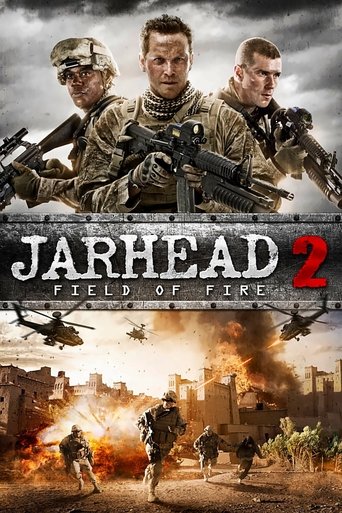 Jarhead 2 - Field of Fire Jarhead 2 - Field of Fire