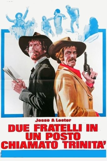 Guarda Jesse & Lester - Due fratelli in un posto chiamato Trinità in Altadefinizione Jesse & Lester - Due fratelli in un posto chiamato Trinità streaming film HD poster