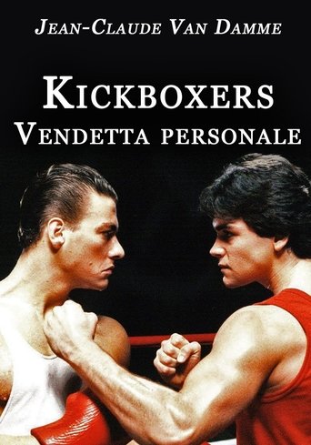 Kickboxers - Vendetta personale streaming in alta definizione