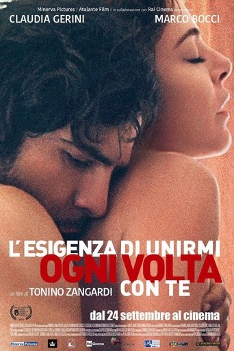 L'esigenza di unirmi ogni volta con te streaming film HD poster