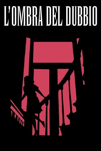 L'ombra del dubbio - Film completo in Altadefinizione L'ombra del dubbio streaming in alta definizione