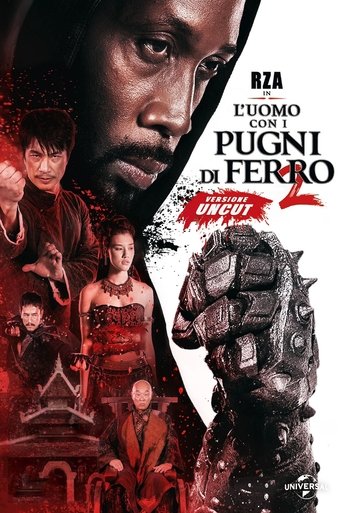 L'uomo con i pugni di ferro 2 - Film completo in Altadefinizione L'uomo con i pugni di ferro 2 streaming in alta definizione