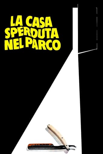 La casa sperduta nel parco - Film completo in Altadefinizione La casa sperduta nel parco streaming in alta definizione