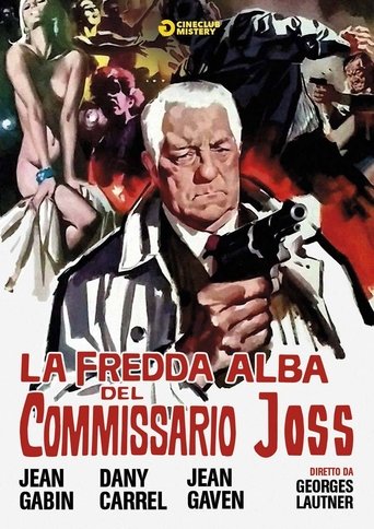 La Fredda Alba Del Commissario Joss - Film completo in Altadefinizione La Fredda Alba Del Commissario Joss streaming in alta definizione
