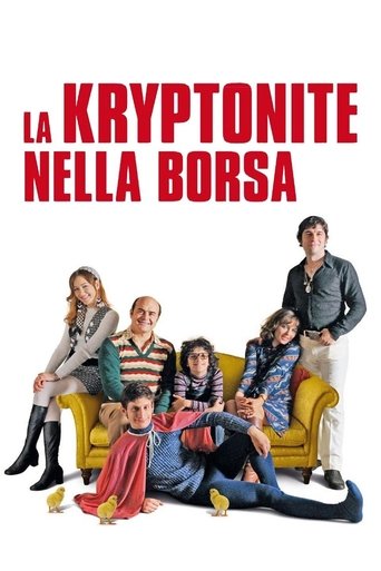 La kryptonite nella borsa - Film completo in Altadefinizione La kryptonite nella borsa streaming in alta definizione