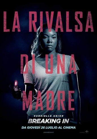 La rivalsa di una madre - Breaking In streaming in alta definizione