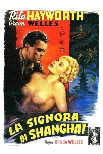 La signora di Shanghai - Film completo in Altadefinizione La signora di Shanghai streaming in alta definizione