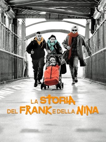 La storia del Frank e della Nina - Film completo in Altadefinizione La storia del Frank e della Nina streaming in alta definizione