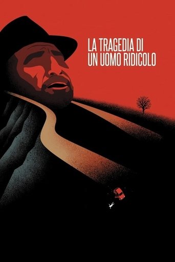 La tragedia di un uomo ridicolo - Film completo in Altadefinizione La tragedia di un uomo ridicolo streaming in alta definizione