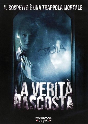 Guarda La verità nascosta in Altadefinizione La verità nascosta streaming film HD poster