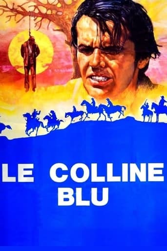 Le colline blu - Film completo in Altadefinizione Le colline blu streaming in alta definizione