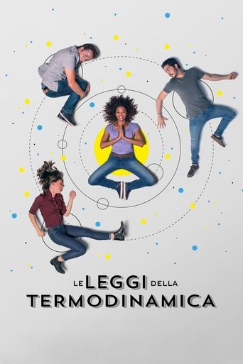 Le leggi della termodinamica streaming film HD poster